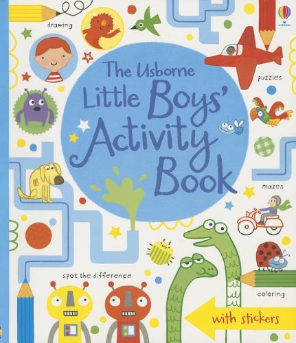 The Usborne Little Boys' Activity Book - Fun Learning & Creative Play for Toddlers & Preschoolers - Perfect for Travel, Home & Classroom Activities