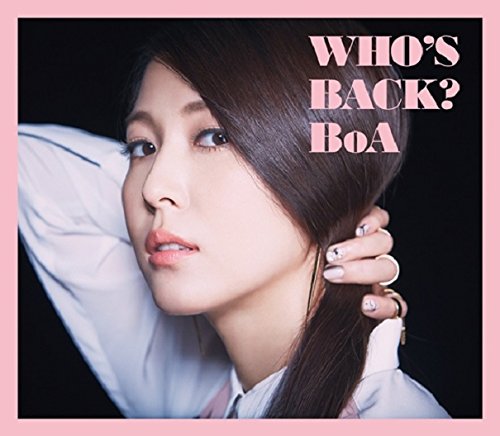 Boa - Who's Back? Japan AVCK-79214 CD Album | K-Pop Music | Perfect for K-Pop Fans & Collectors | Great for Parties, Gifts & Music Collections
