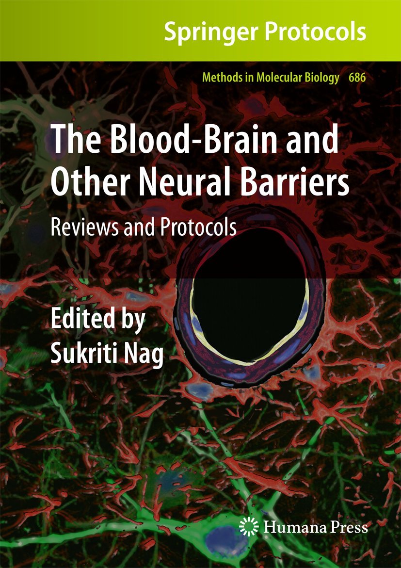 Blood-Brain Barrier Protocols - Molecular Biology Methods for Neuroscience Research
