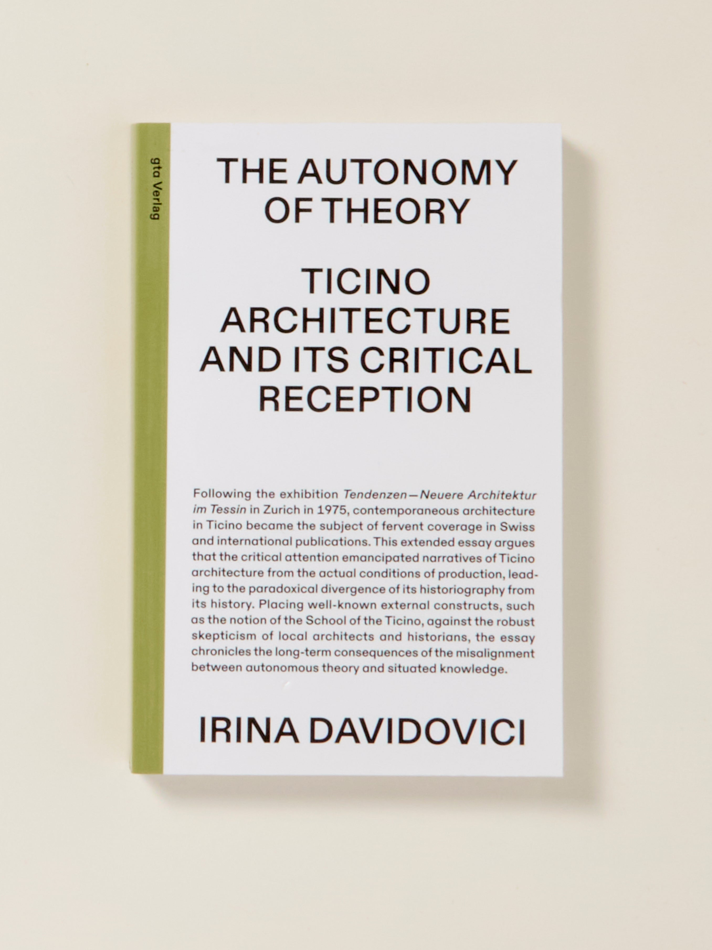 The Autonomy of Theory: Ticino Architecture and Its Critical Reception - Explore Swiss Design History & Modern Architectural Theory for Students and Professionals