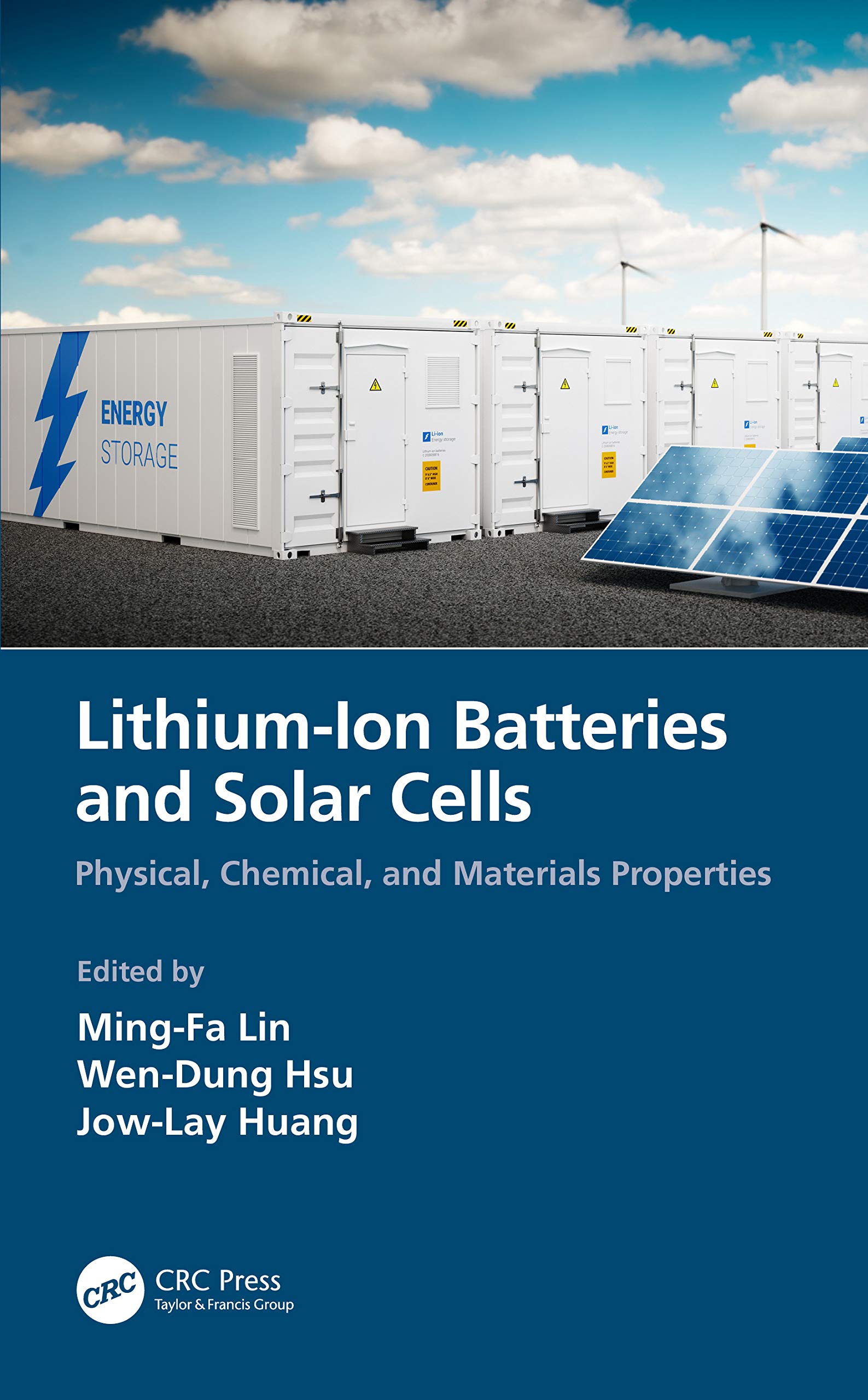 High-Performance Lithium-Ion Batteries & Solar Cells - Advanced Physical, Chemical & Material Properties for Renewable Energy Storage & Solar Power Systems