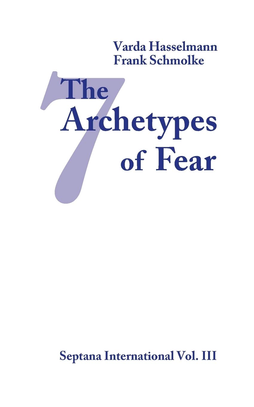 7 Common Fear Archetypes Explained - Understanding & Overcoming Your Fears | Personal Growth & Self-Improvement Guide