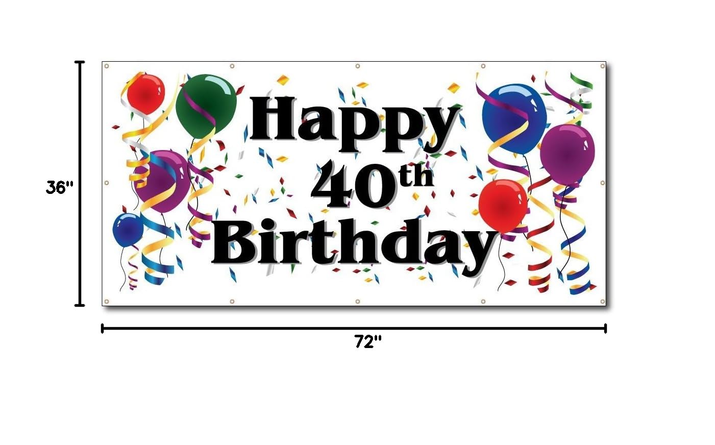 Happy 40th Birthday Yard Sign - 3ft x 6ft Vinyl Outdoor Lawn Decoration Banner for Anniversary Celebrations, Parties & Backyard Decor