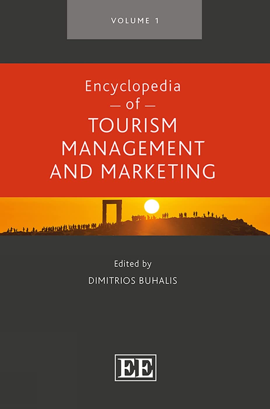 Comprehensive Encyclopedia of Tourism Management and Marketing - Essential Guide for Hospitality Professionals, Travel Agencies & Destination Marketers (Ideal for Academic Research & Industry Training)
