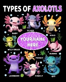Personalized Axolotls Type Black