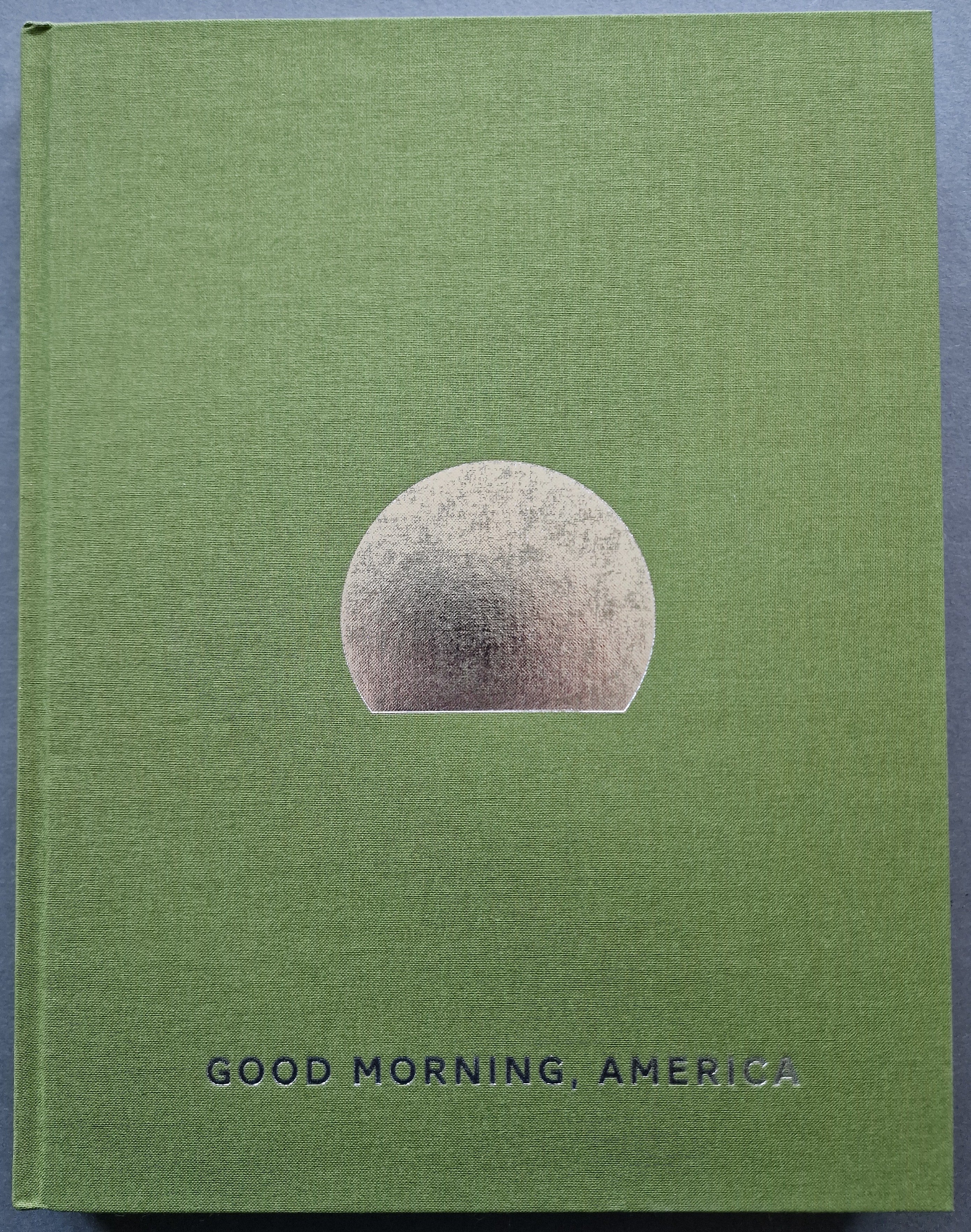 Good Morning, America (Volume IV) - Inspirational Book for Daily Motivation & Positive Living | Perfect for Morning Routines, Coffee Table Reading & Gift Giving