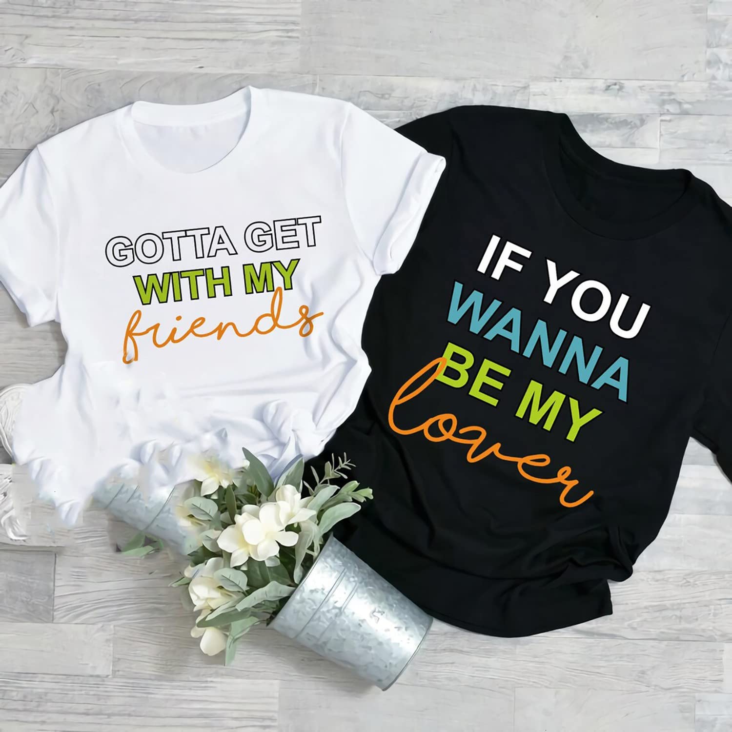 Bachelorette Bride T-Shirt | If You Wanna Be My Lover Wedding Shirt | Bridesmaid Team T-Shirt | Gotta Get With My Friends Bridal Shower Tee | Funny Wedding Party Apparel for Bachelorette Parties, Bridal Showers & Girls' Night Out