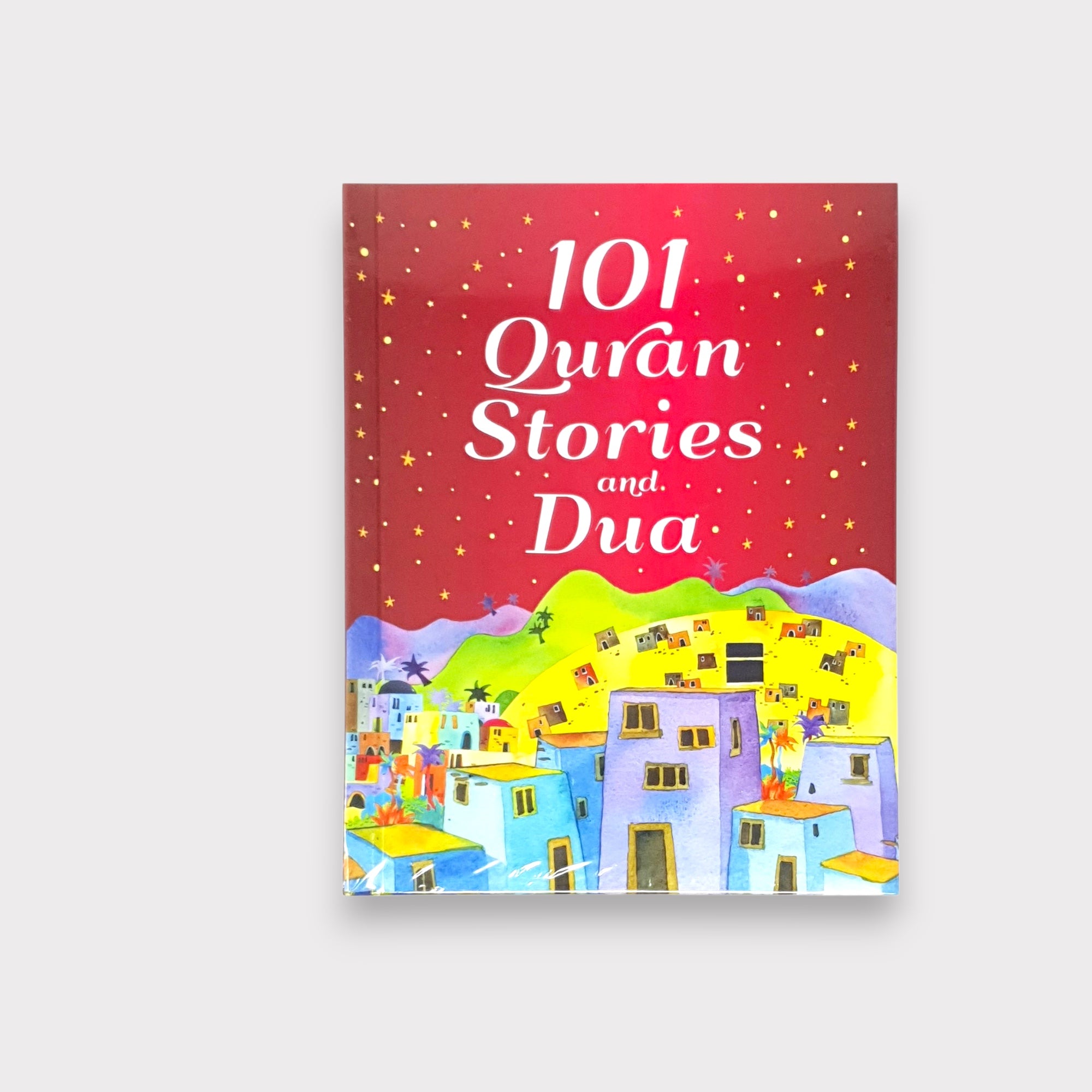 101 Quran Stories and Dua for Kids - Islamic Children's Book with Moral Lessons & Prayers - Perfect for Bedtime Stories, Homeschooling & Muslim Family Education