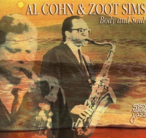 Body & Soul by Al Cohn - Premium Jazz Music Album for Relaxation & Study | Perfect for Coffee Shops, Yoga Sessions & Romantic Evenings