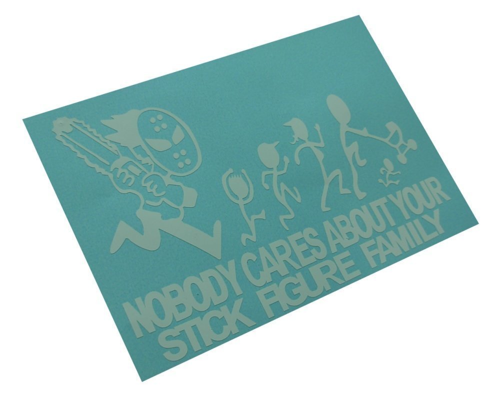 Funny Chainsaw Decal Sticker - 'Nobody Cares About Your Stick Figure Family' Vinyl Car Decoration 8x5 Inches - Perfect for Trucks, Cars, Windows & Laptops