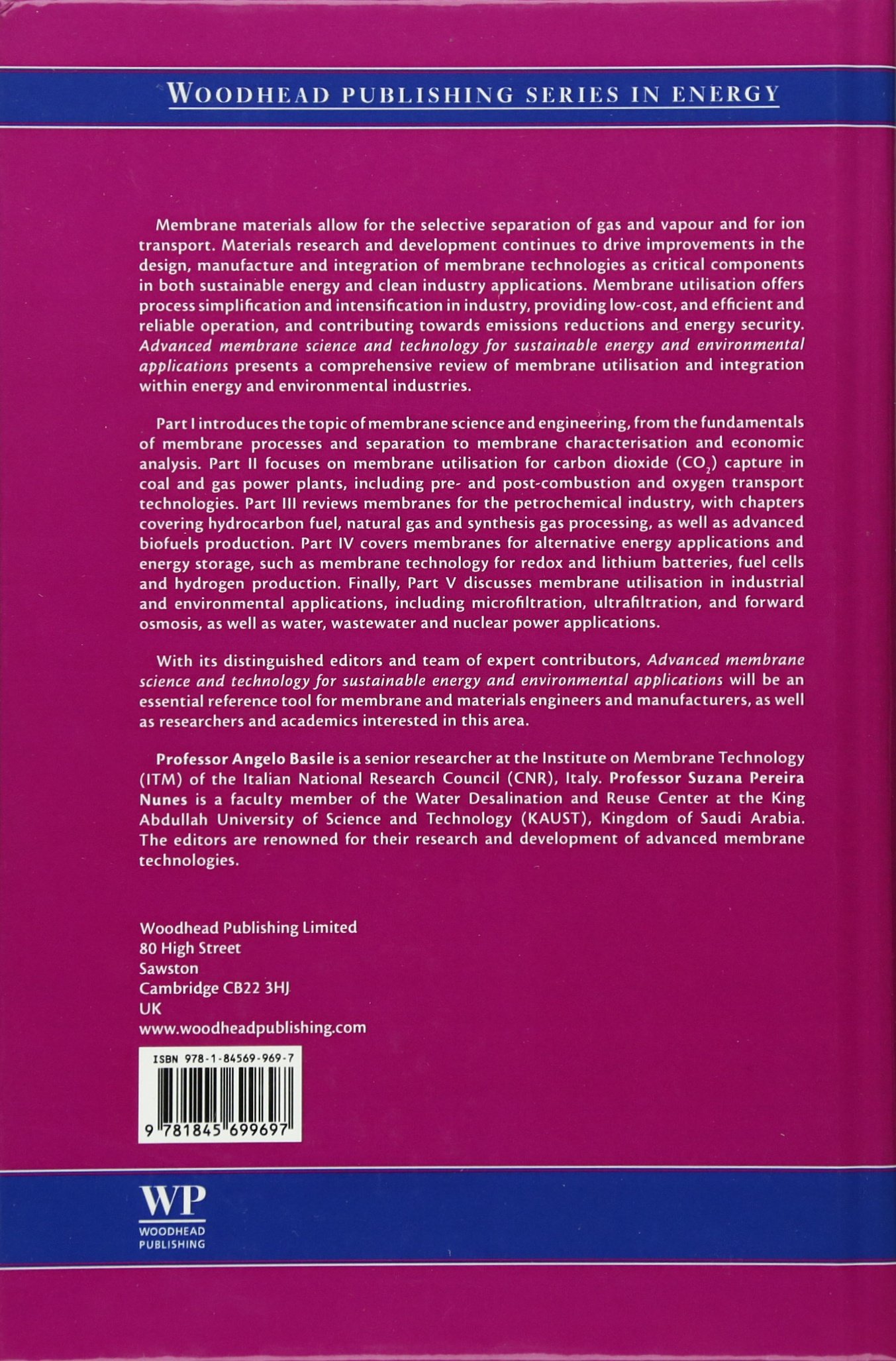 Advanced Membrane Science and Technology for Sustainable Energy Solutions | Water Purification & Environmental Applications | Research & Industrial Use (Woodhead Publishing Series in Energy)