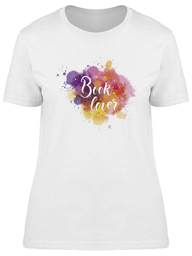 Smartprints Book Lover Paint Tee for Women - Vintage Book Lover Graphic T-Shirt - Perfect for Reading, Book Clubs & Library Outings