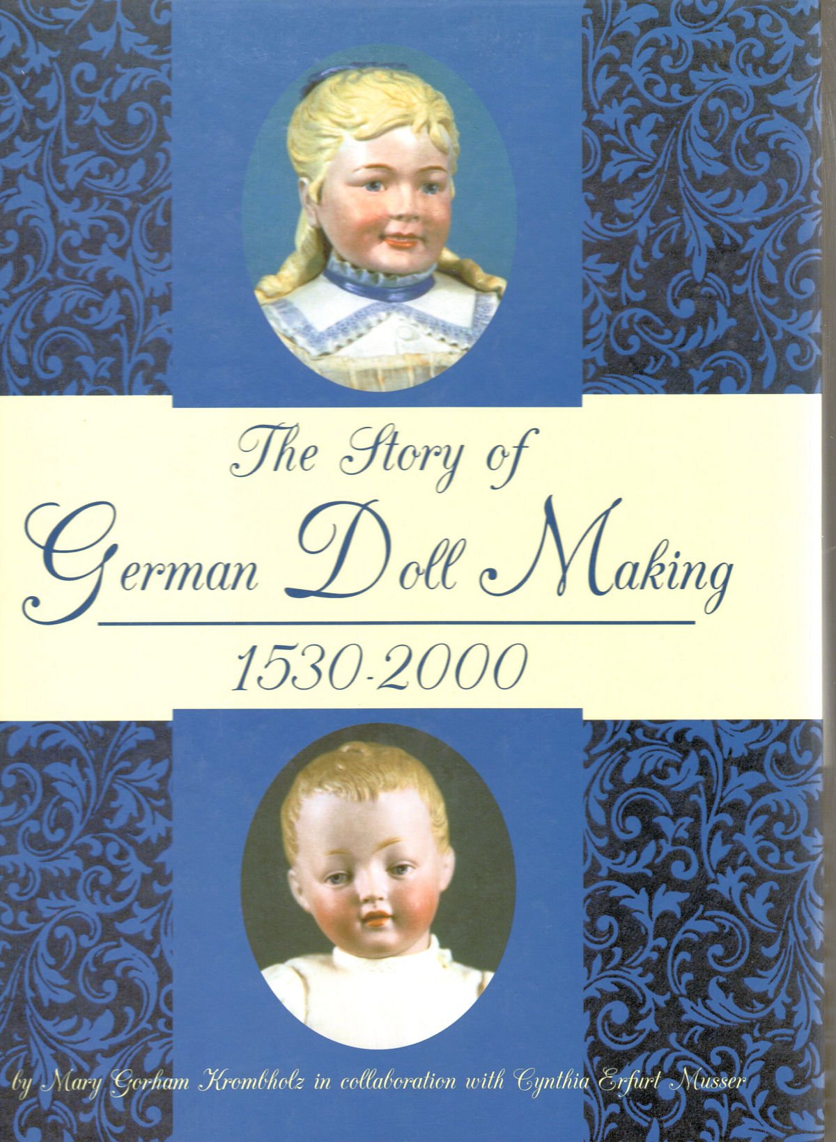 The Story of German Doll Making (1530-2000) - History & Collectible Antique Dolls for Display & Home Decor