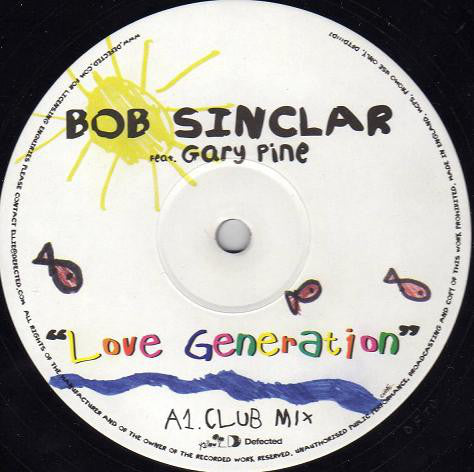 Bob Sinclar - Love Generation (Defected Records DFTD111DJ) - Perfect for DJ Sets, Dance Parties & Electronic Music Events