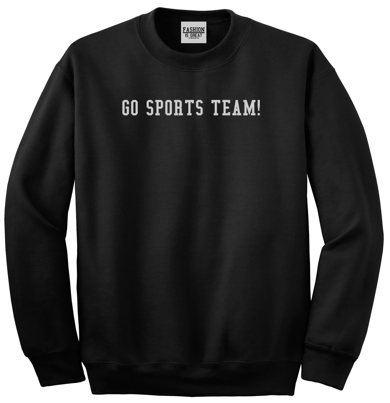 Go Sports Team Unisex Crewneck Sweatshirt - Comfortable Casual Pullover for Men & Women - Perfect for Game Day, Gym, and Everyday Wear