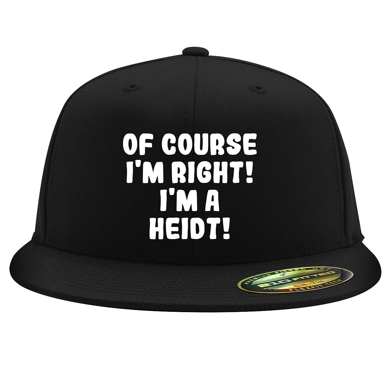 Of Course I'm Right! I'm A Heidt! - Flexfit 6210 Structured Flat Bill Fitted Baseball Cap for Men & Women | Adjustable Comfort Fit for Sports, Outdoor & Casual Wear
