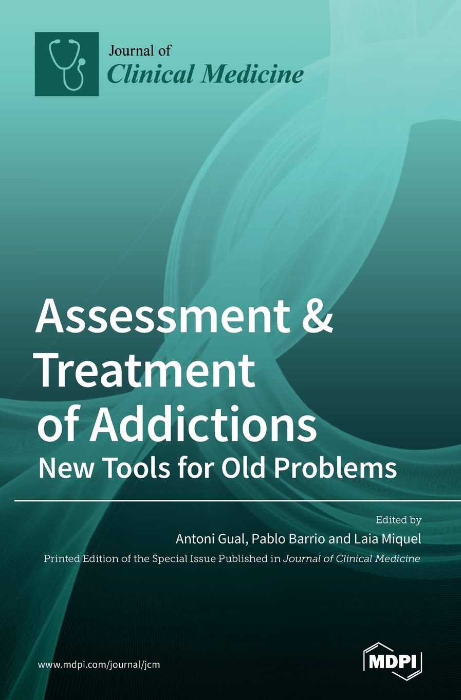Assessment & Treatment of Addictions: Effective Solutions for Substance Abuse Recovery | Professional Therapy Tools for Counselors & Rehab Centers