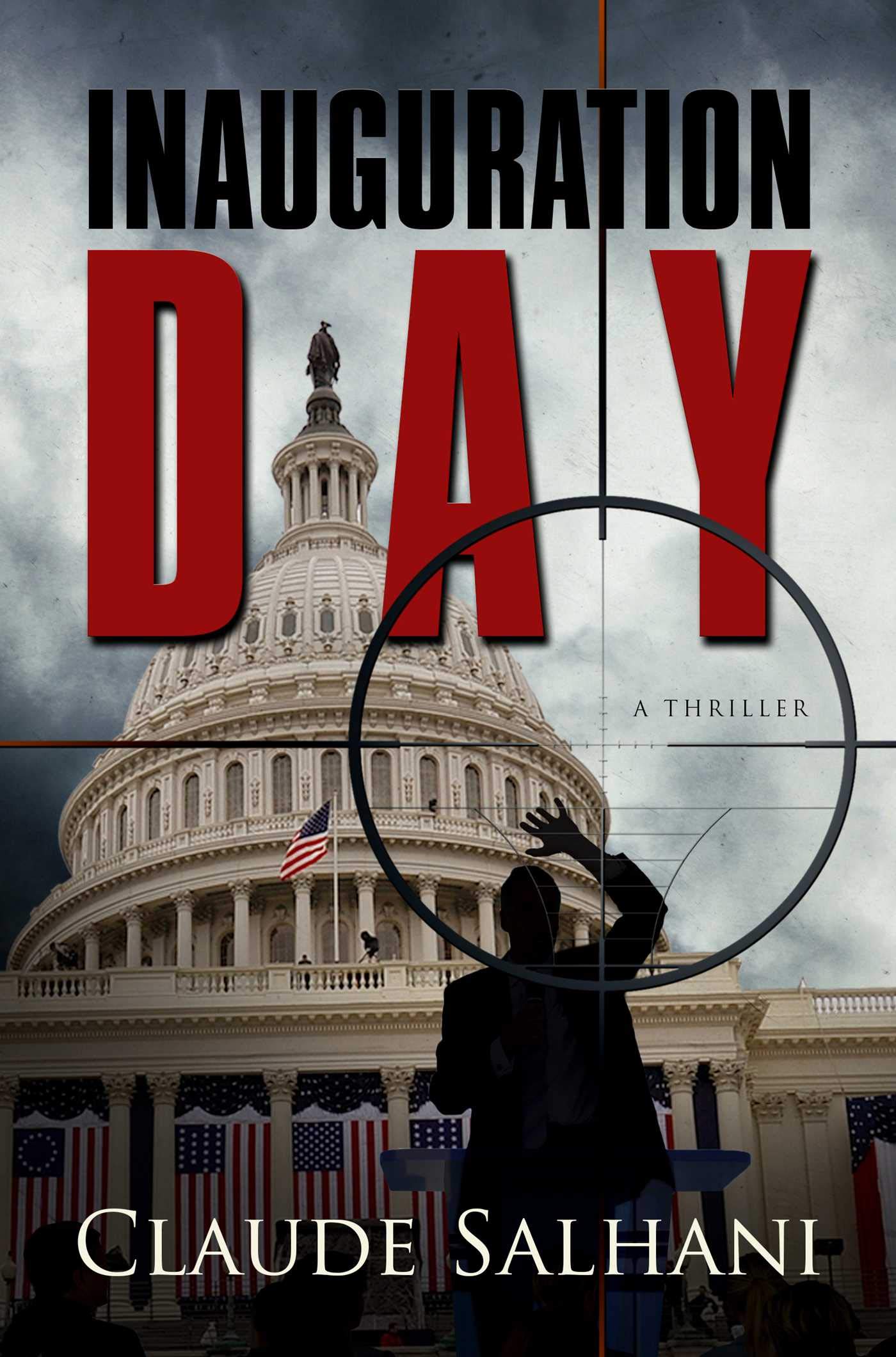 Inauguration Day Thriller Book - Political Suspense Novel for Adults - Perfect for Mystery Lovers & Book Clubs