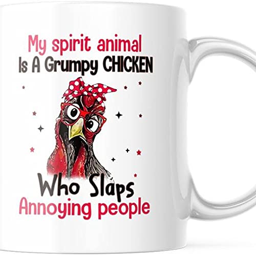 Funny Grumpy Chicken Slapping Mug - 11oz White Ceramic Coffee Cup for Office Humor & Gift Giving | My Spirit Animal Is A Grumpy Chicken Who Slaps Annoying People M822