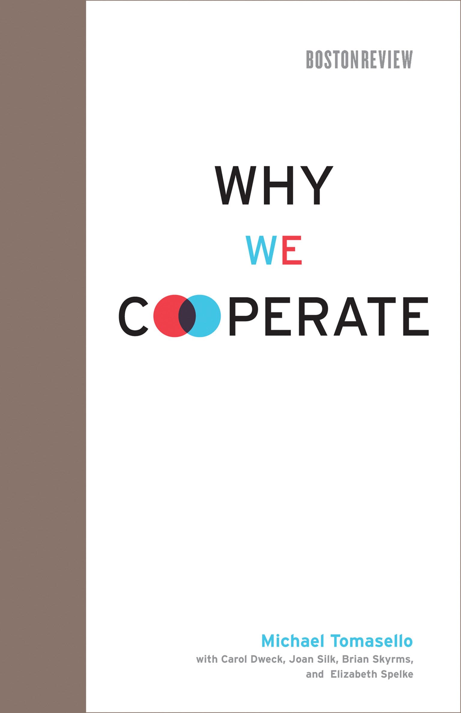 Why We Cooperate - Boston Review Books | Understanding Human Collaboration & Social Behavior | Perfect for Psychology Students & Educators