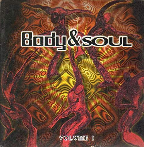 Body & Soul, Volume 1 - Inspirational Music for Relaxation, Meditation & Wellness | Perfect for Yoga, Spa & Mindfulness Practices