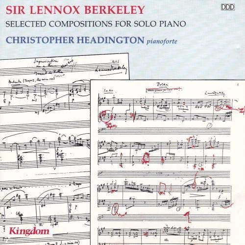 Berkeley: Selected Compositions for Solo Piano - Classical Sheet Music for Piano Players & Students | Perfect for Recitals, Practice & Music Education