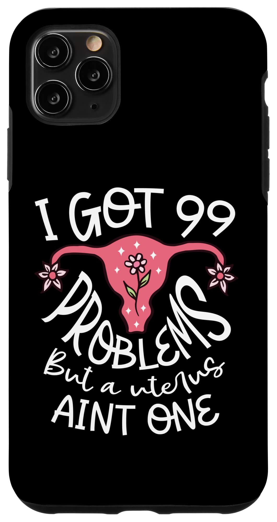 iPhone 11 Pro Max Protective Case - Funny Hysterectomy Saying 