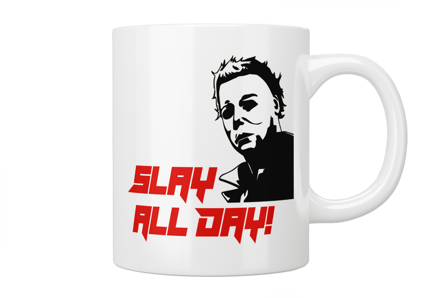 Michael Myers Slay All Day Coffee Mug - Horror Movie Fan Gift for Halloween, Christmas, Office & Home Use