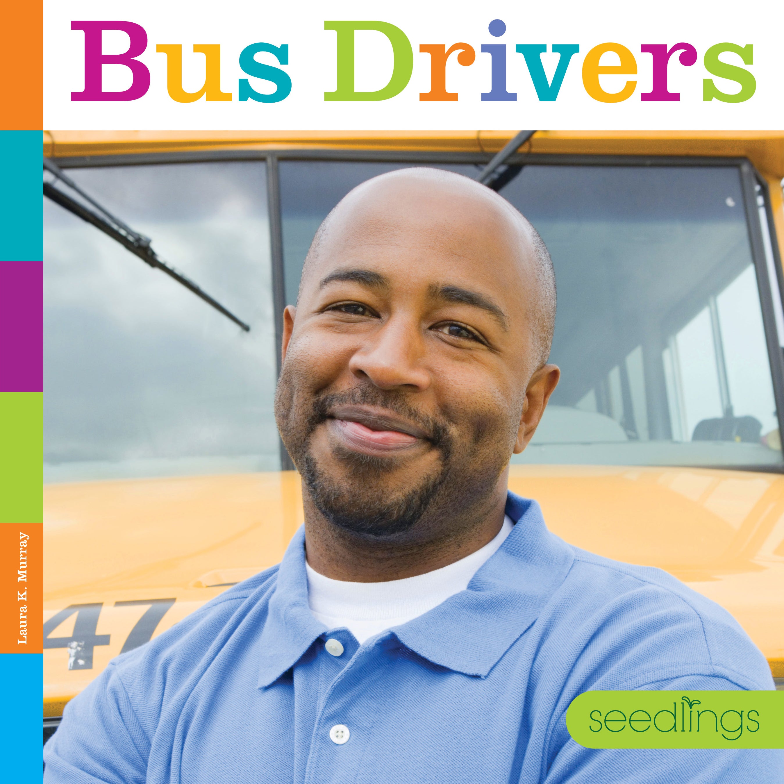 Bus Drivers Book - 9781640264069 | Career Guide for Professional Bus Drivers & Public Transportation Enthusiasts | Perfect for Training, Licensing & Transportation Industry Research