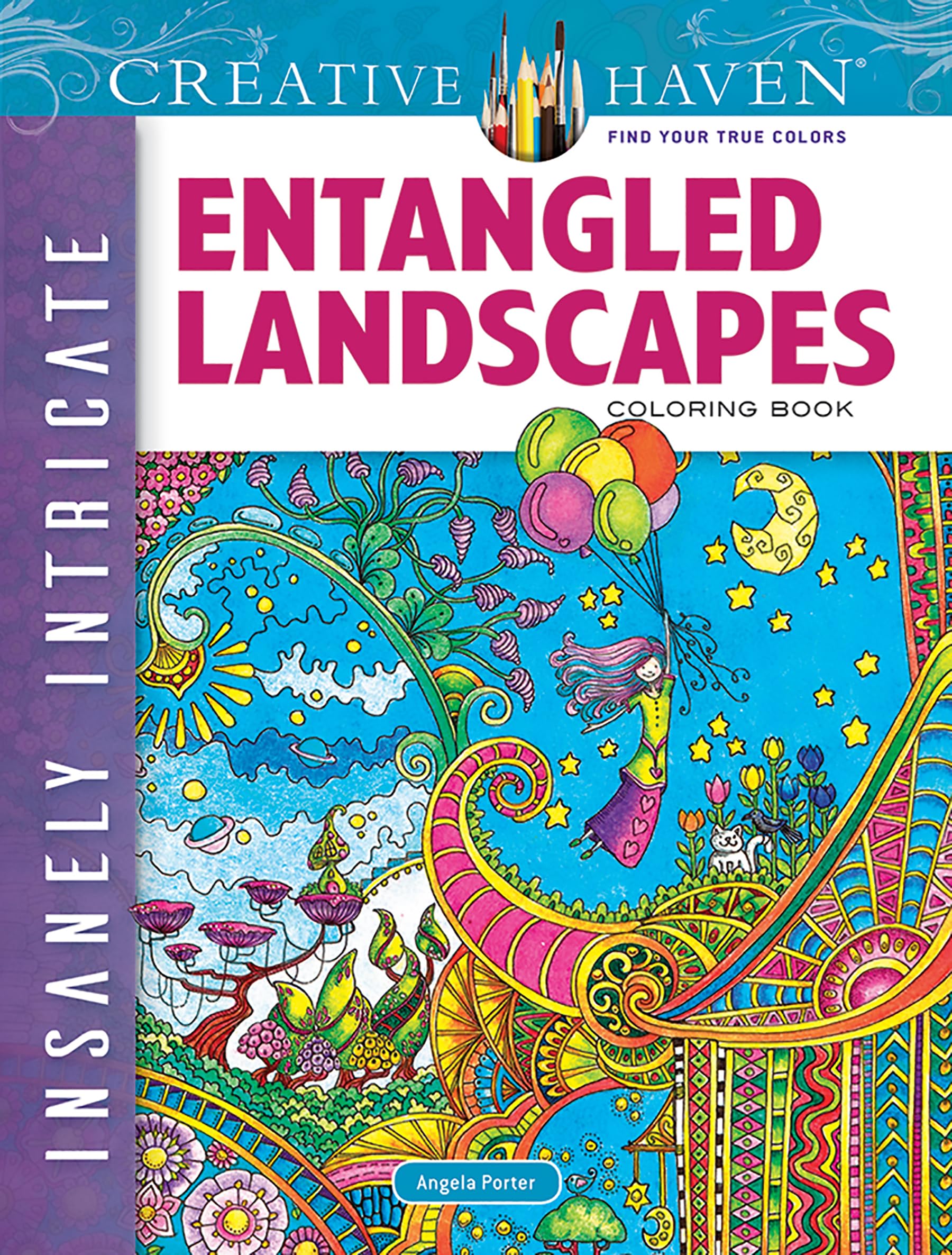 Creative Haven Insanely Intricate Entangled Landscapes Coloring Book for Adults - Stress Relief Art Therapy & Mindful Relaxation | Perfect for Home, Office & Travel