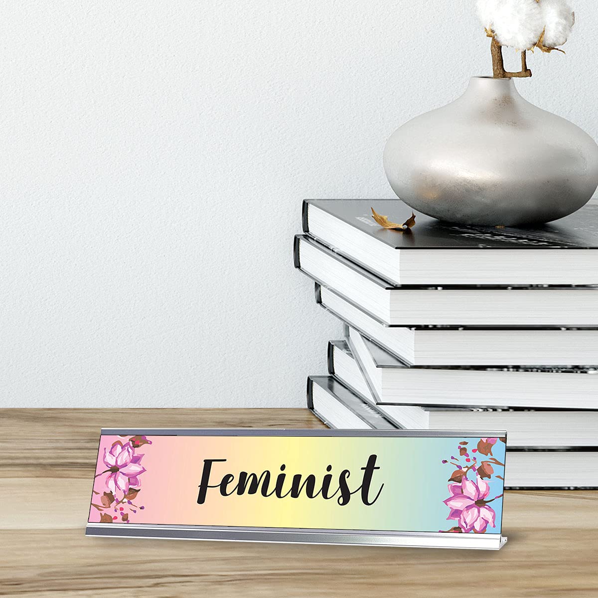 Feminist Desk Sign Nameplate - Designer Series (2 x 8 Inches) - Perfect for Office Decor, Women's Empowerment Workspace & Gift Ideas