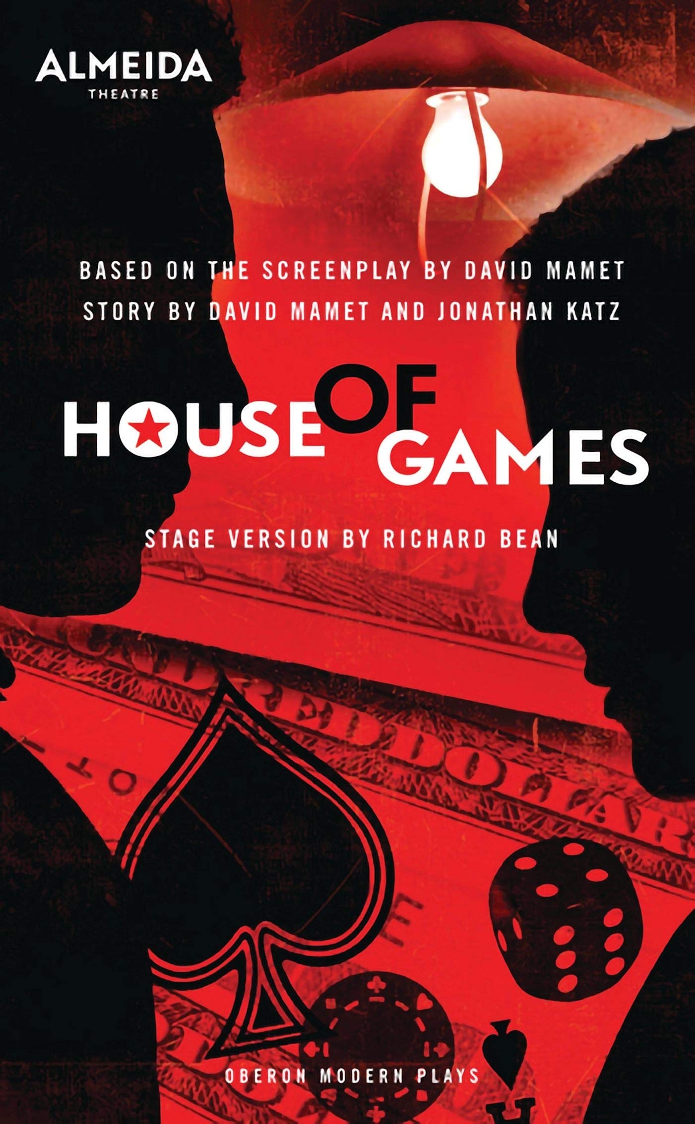 House of Games - Oberon Modern Plays | Drama & Theater Script for Actors, Directors & Students | Perfect for Stage Performances & Acting Classes