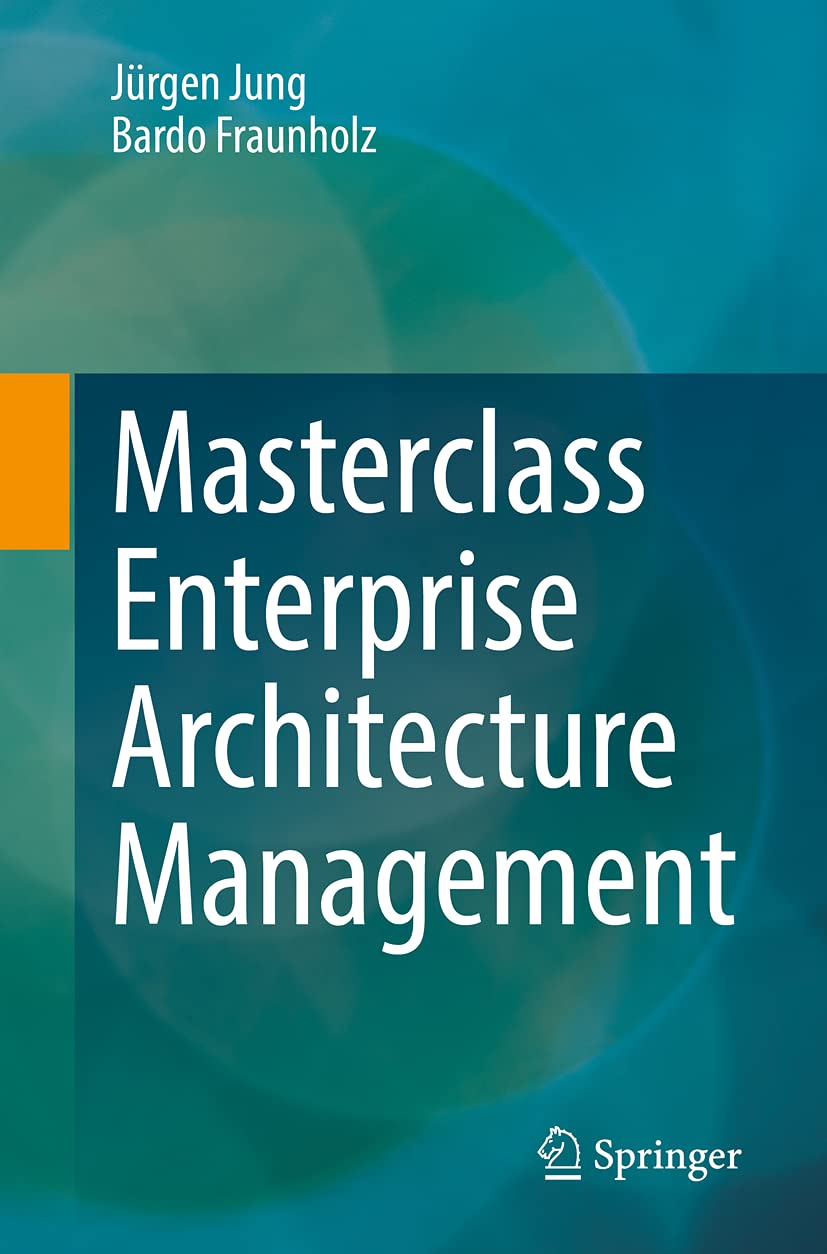 Masterclass Enterprise Architecture Management - Best Practices & Strategies for Business Growth | Digital Transformation & IT Solutions