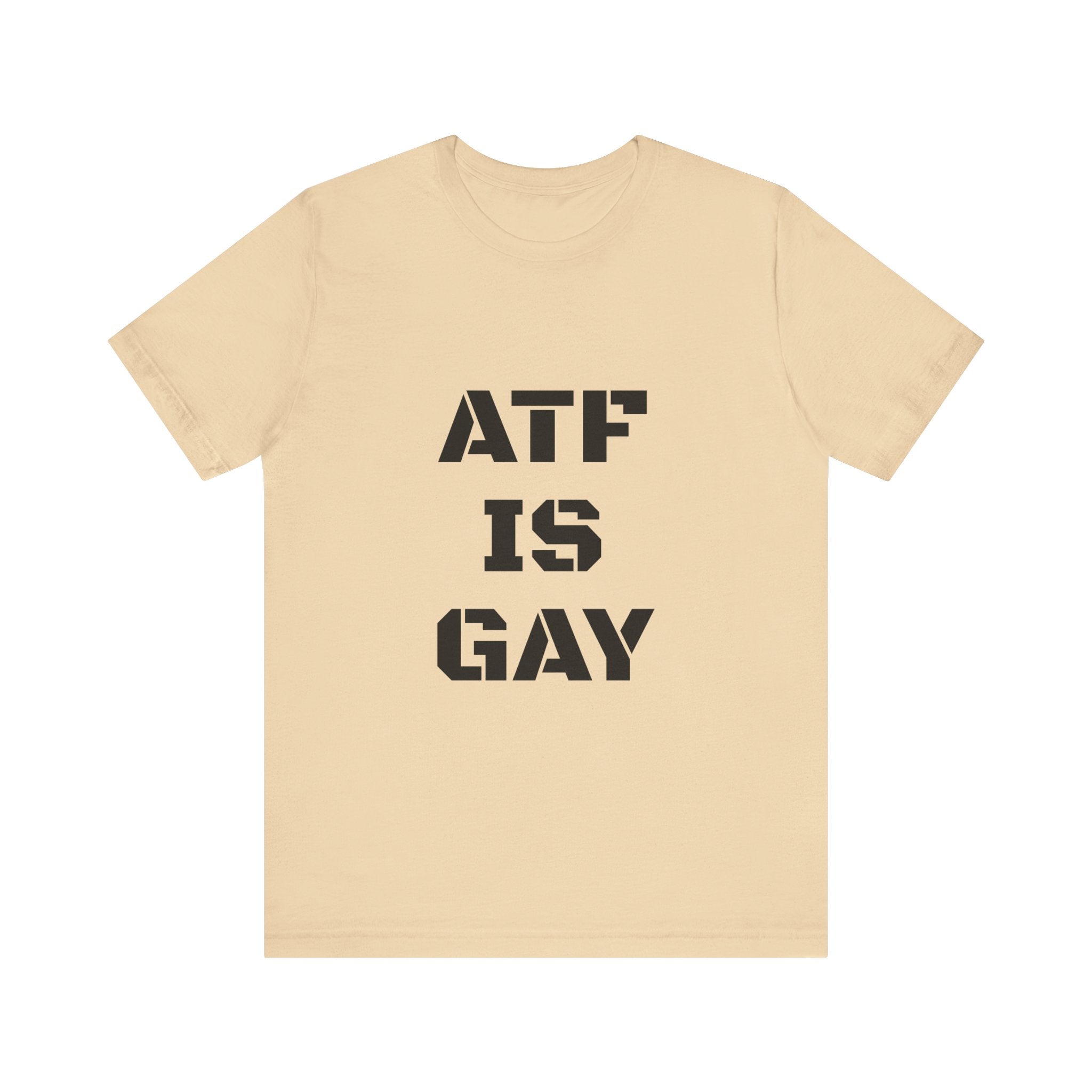 Unisex ATF Gay Pride T-Shirt - LGBTQ+ Support & Equality Apparel for Men & Women - Perfect for Pride Parades, Festivals & Everyday Wear