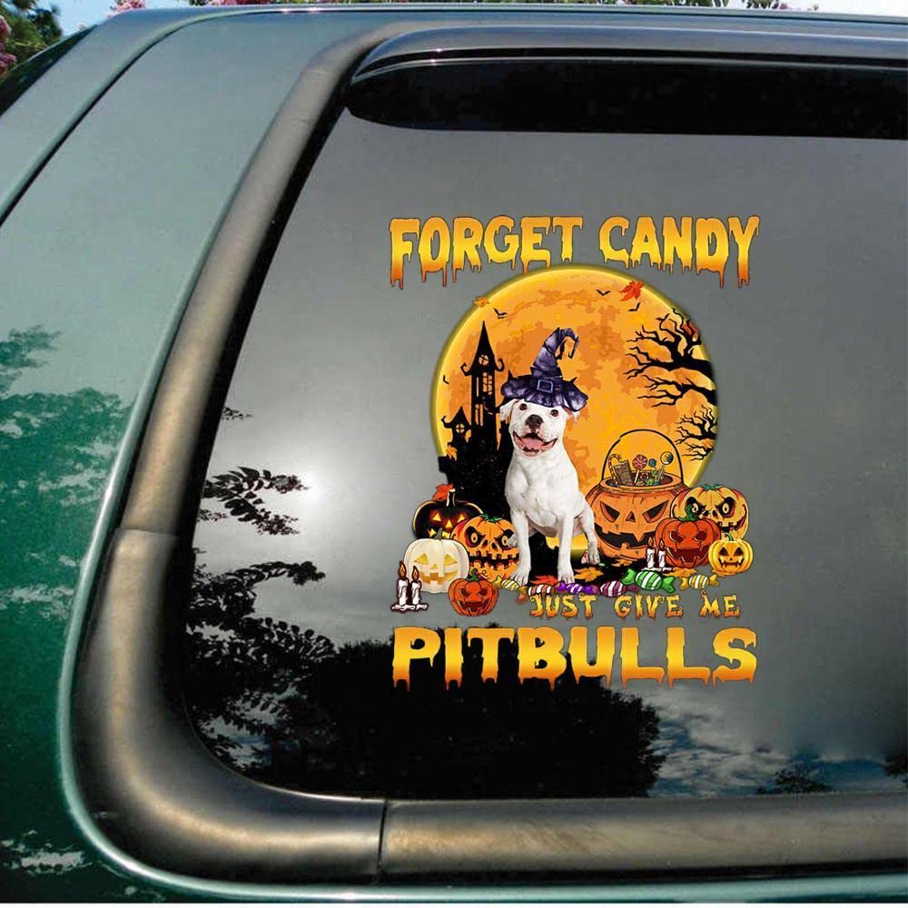 Funny White Pitbull Dog Halloween Car Window Decal - 'Forget Candy Just Give Me Pitbulls' Bumper Sticker - Waterproof Vinyl Car Accessories for Halloween Decorations - Perfect for Cars, Trucks & SUVs