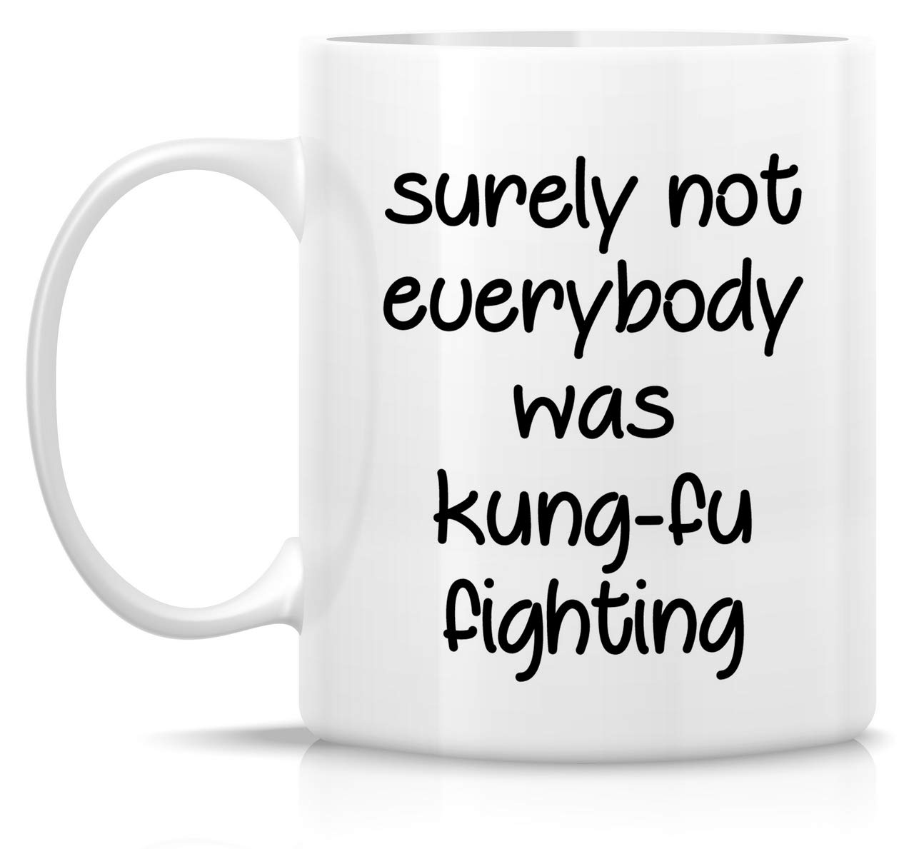 Retreez 11oz Funny Kung-Fu Fighting Sarcastic Coffee Mug - Ceramic Cup with Humorous Quote - Perfect Gift for Friends, Coworkers, Birthday (Him/Her) - Great for Office, Home & Gag Gifts