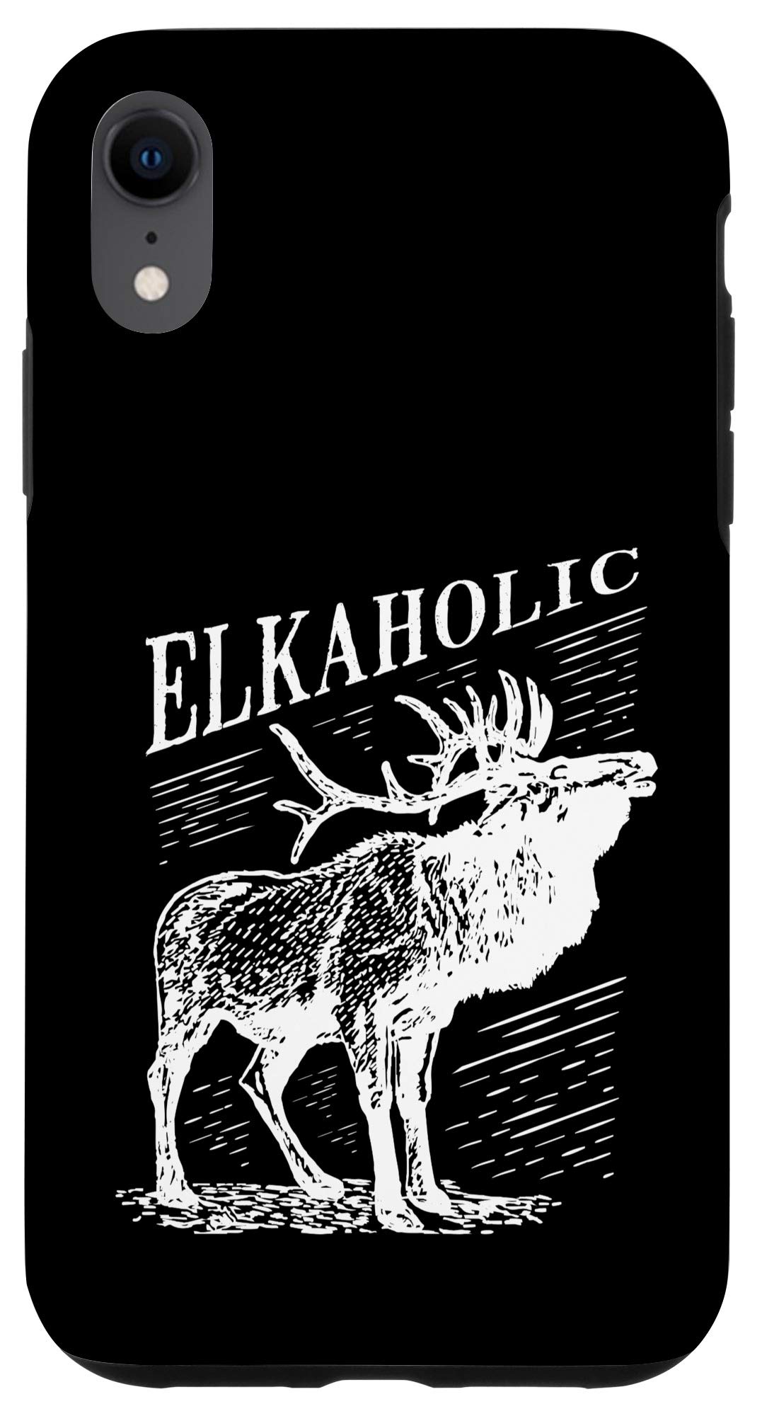 Elkaholic iPhone XR Phone Case - Durable Elk Hunting Design for Outdoor Adventures | Perfect for Hunting Trips & Nature Enthusiasts