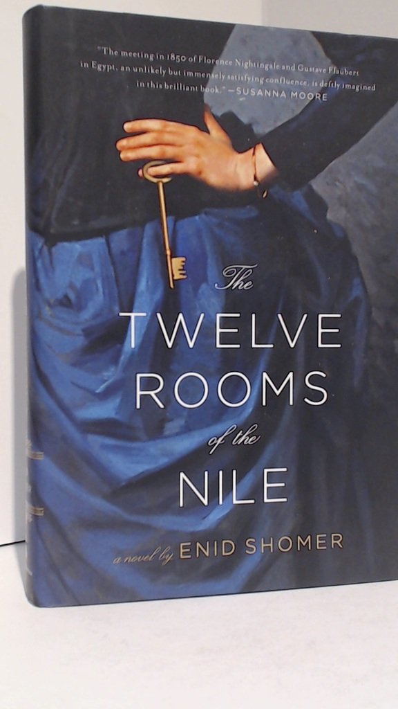 The Twelve Rooms of the Nile - Historical Fiction Novel About Florence Nightingale & Egypt Travel | Perfect for Book Clubs & History Lovers
