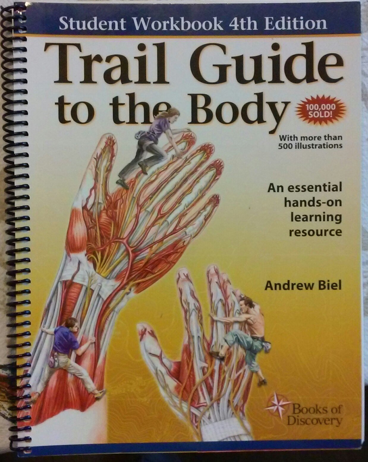 Trail Guide to the Body: Hands-On Manual for Locating Muscles, Bones & Anatomy - Perfect for Massage Therapists, Fitness Trainers & Medical Students