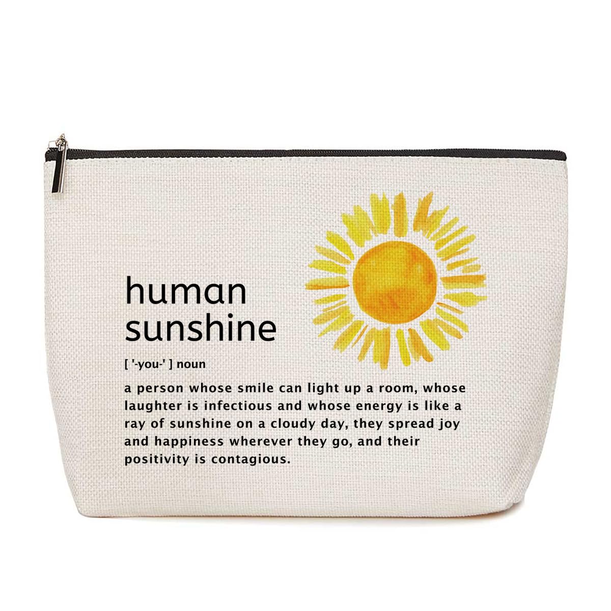 Human Sunshine Definition Inspirational Makeup Bag - Thank You & Appreciation Gifts for Women, Teachers, Nurses, Friends & Coworkers - Perfect for Christmas, Birthday & Encouragement - Cute Cosmetic Bag for Daily Use, Travel & Work