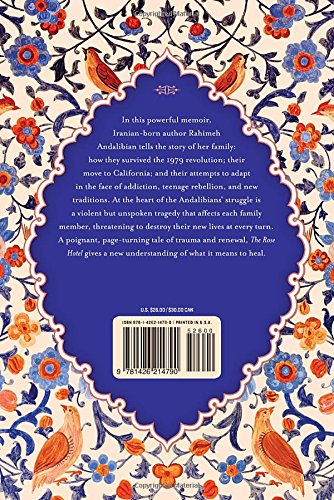 The Rose Hotel: A Memoir of Secrets, Loss, and Love - From Iran to America | Inspiring Immigrant Story for Book Clubs & History Enthusiasts