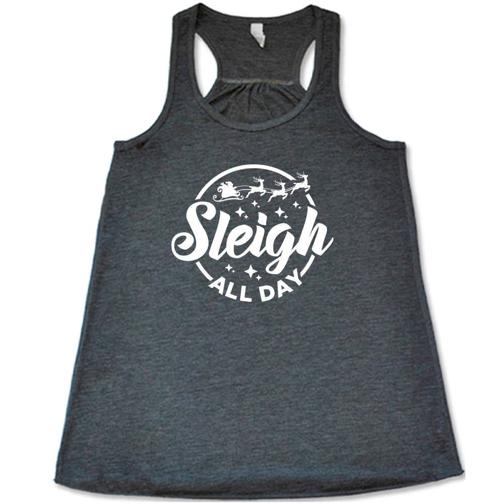 Funny Christmas Sleigh All Day T-Shirt - Holiday Party Outfit & Ugly Sweater Alternative for Festive Gatherings