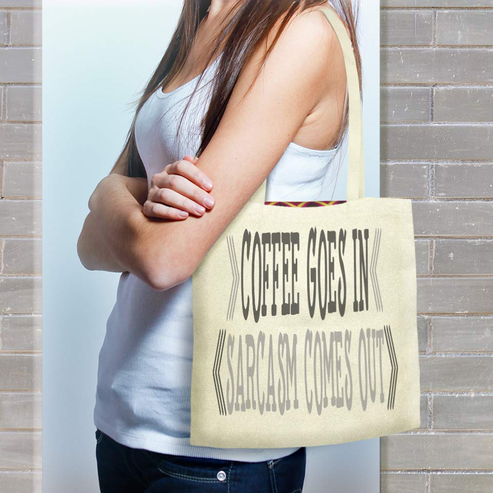 Custom Canvas Tote Bag - Funny Coffee Lover Gift with 'Coffee Goes In, Sarcasm Comes Out' Print - Eco-Friendly Shopping & Grocery Bag - Perfect for Coffee Shops, Cafes & Office Use
