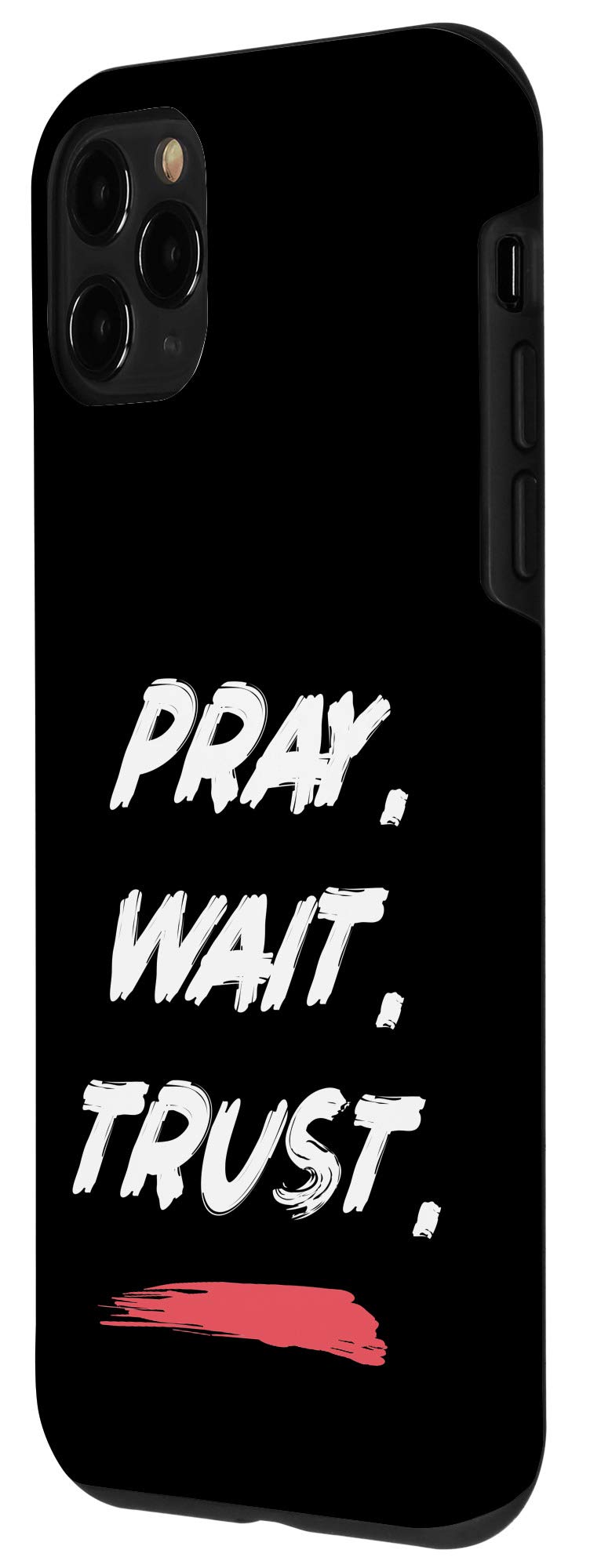 iPhone 11 Pro Christian Bible Scripture Phone Case - Inspirational 'Pray Wait Trust' Verse Cover for Faith Gifts | Perfect for Church, Daily Devotion & Christian Lifestyle