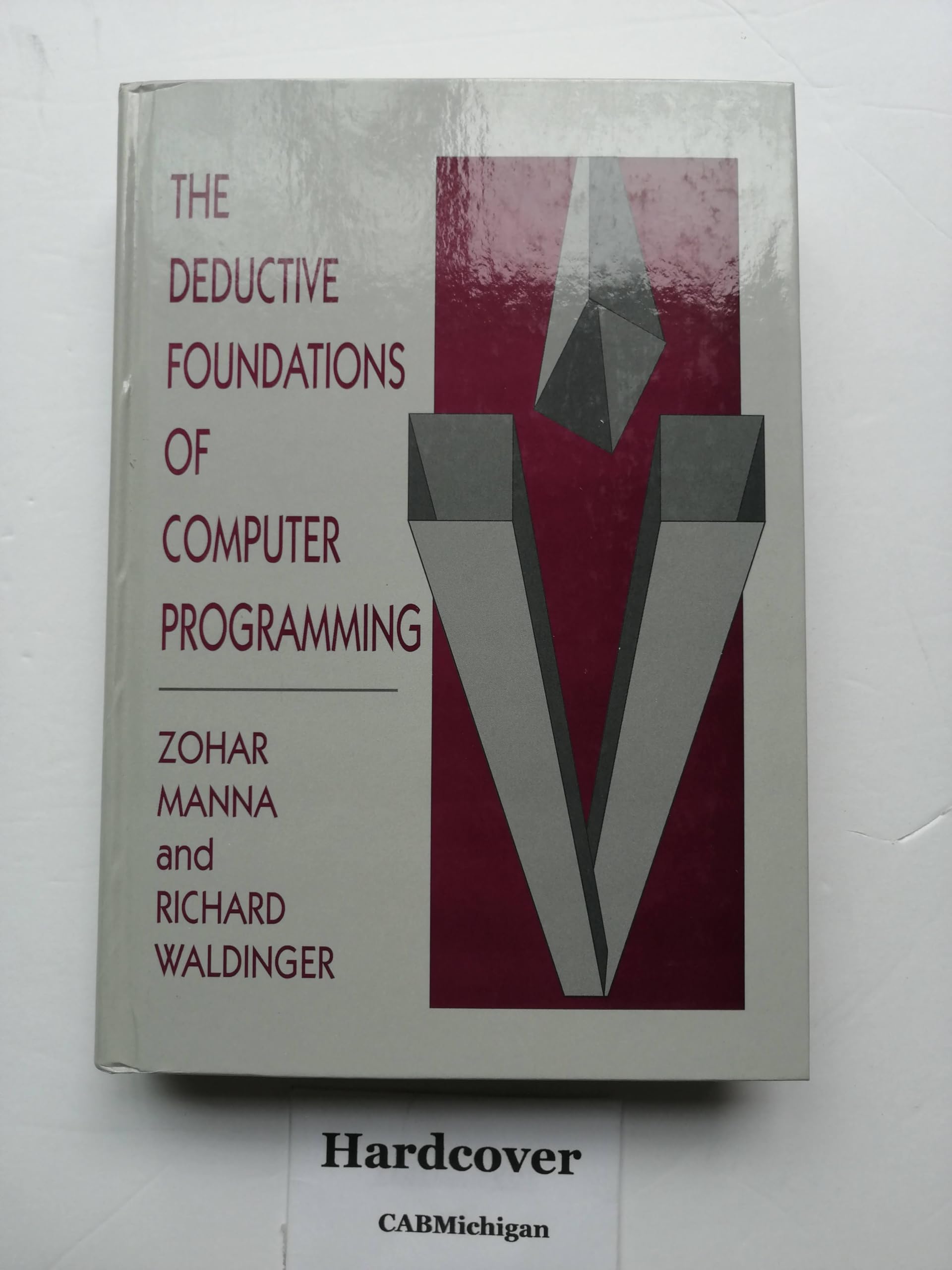Foundations of Computer Programming: Logic & Deduction for Software Development | Essential Guide for Programmers & Developers | Perfect for Learning Algorithms & Debugging
