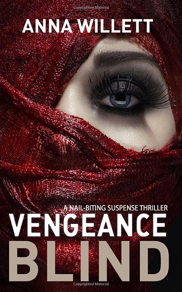 VENGEANCE BLIND: A Gripping Psychological Suspense Thriller Novel - Perfect for Mystery Lovers & Book Club Discussions