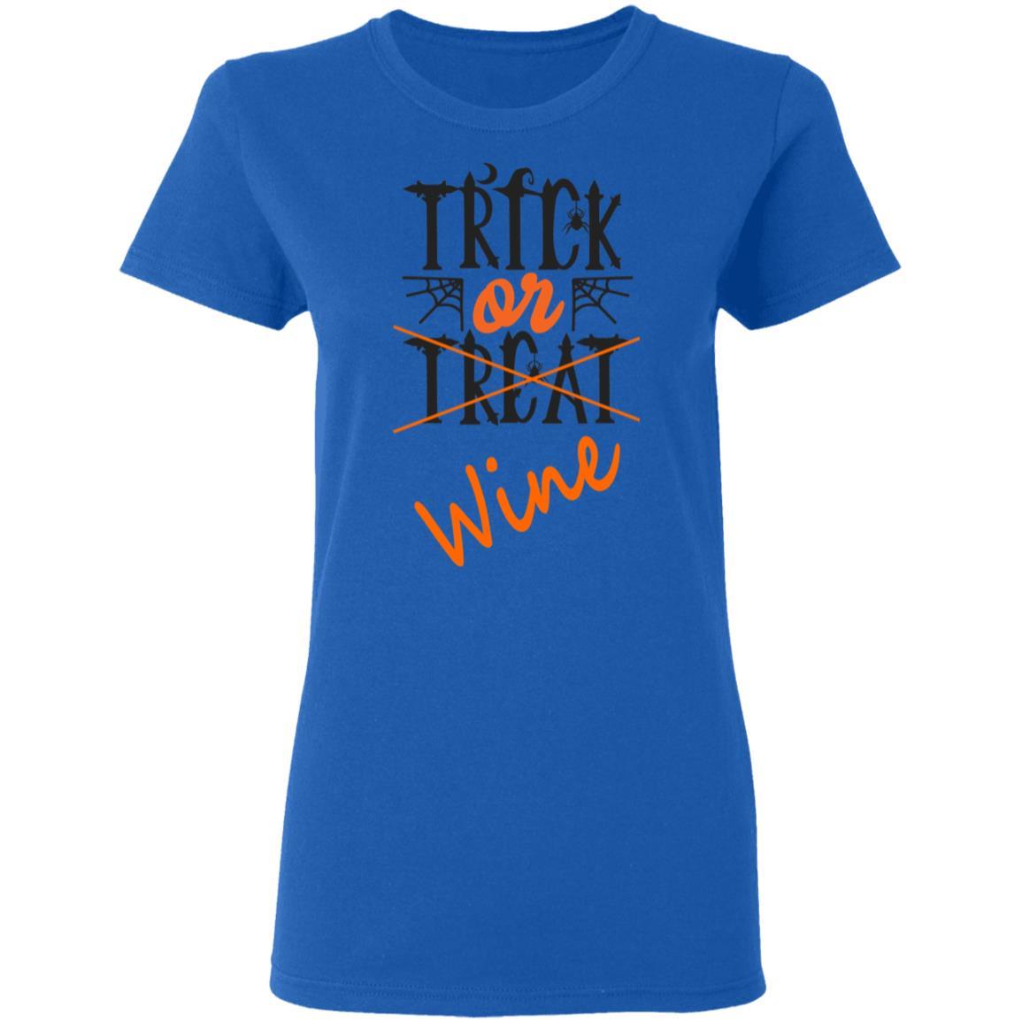 Trick Or Wine Halloween T-Shirt for Women - 5.3 oz Soft Cotton Funny Wine Lover Shirt - Perfect for Halloween Parties & Wine Tasting Events