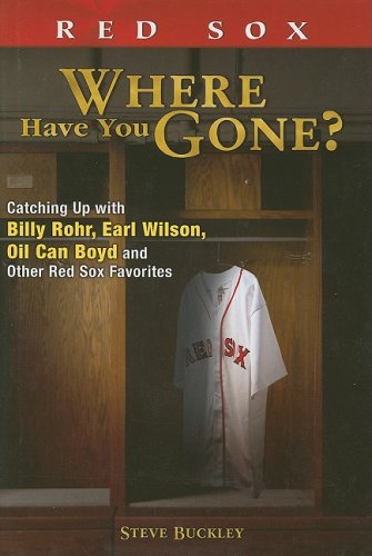 Boston Red Sox: Where Have You Gone? - Vintage Baseball Book for Red Sox Fans - Perfect for Sports Memorabilia Collectors and Baseball History Enthusiasts