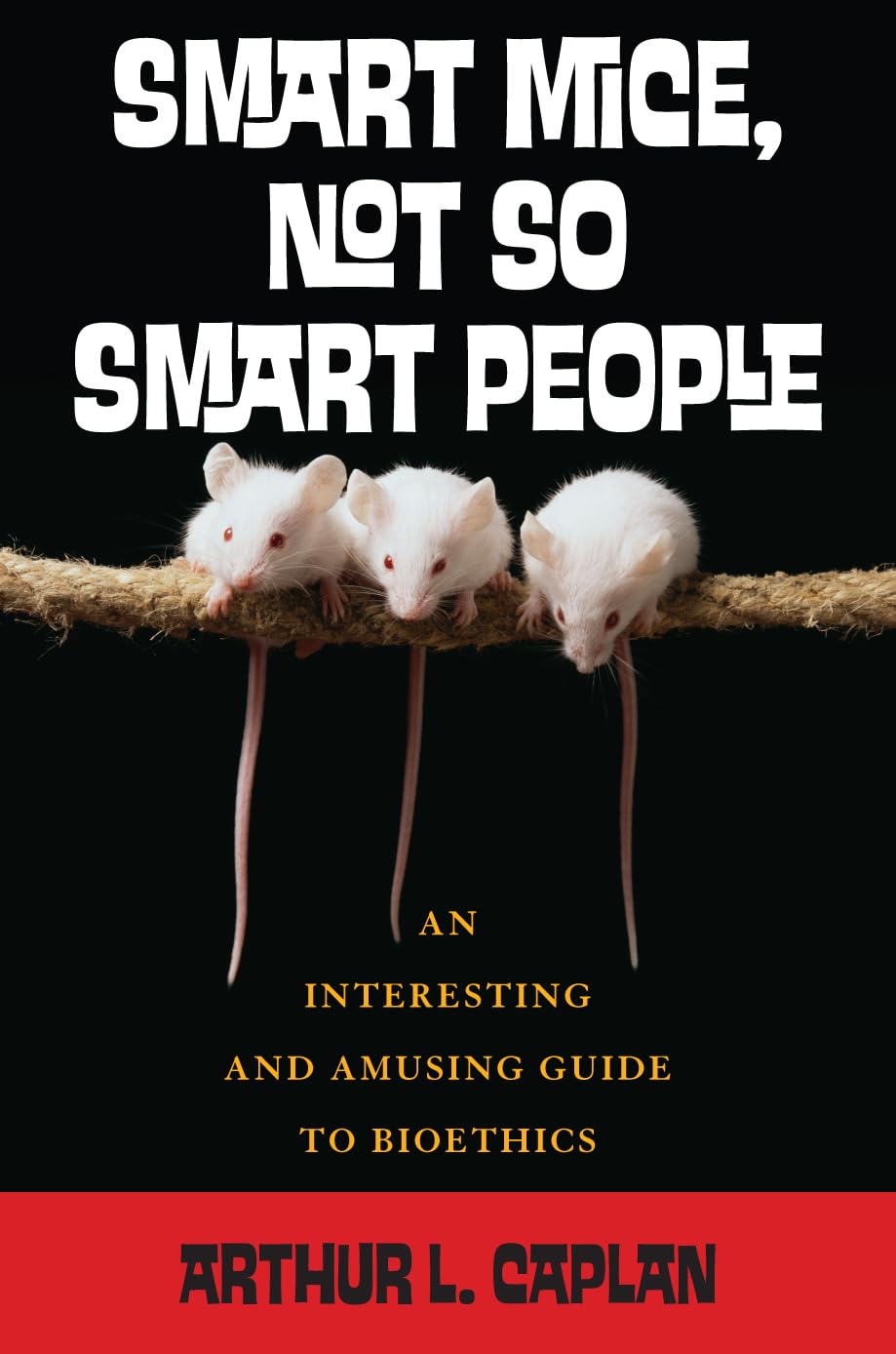 Smart Mice vs. Human Intelligence: A Humorous Guide to Bioethics - Perfect for Science Students & Ethics Enthusiasts