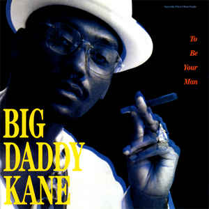 Big Daddy Kane – To Be Your Man Cold Chillin Vinyl Record – Classic Hip Hop Music for Collectors & DJs – Perfect for Home Listening & Retro Music Parties